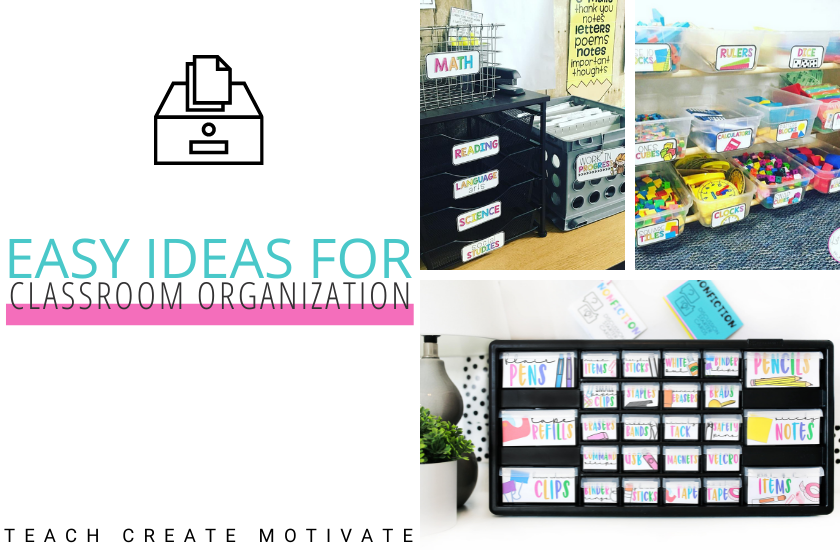 Easy Classroom Organization Ideas